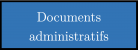 Documents administratifs. Collège Magellan.